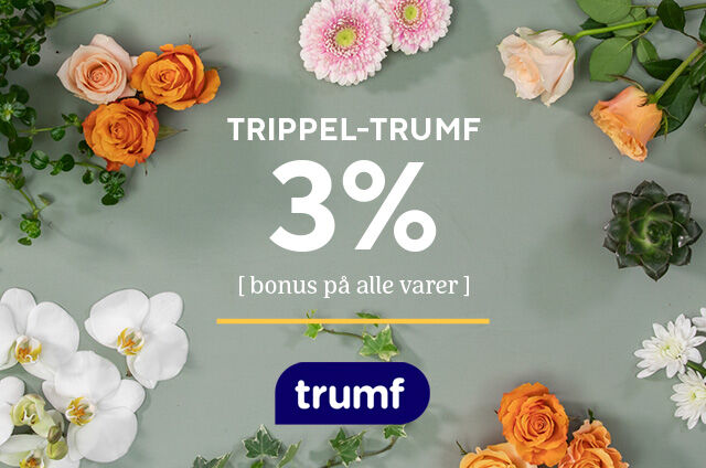 Trumf-bonus p&aring; blomster